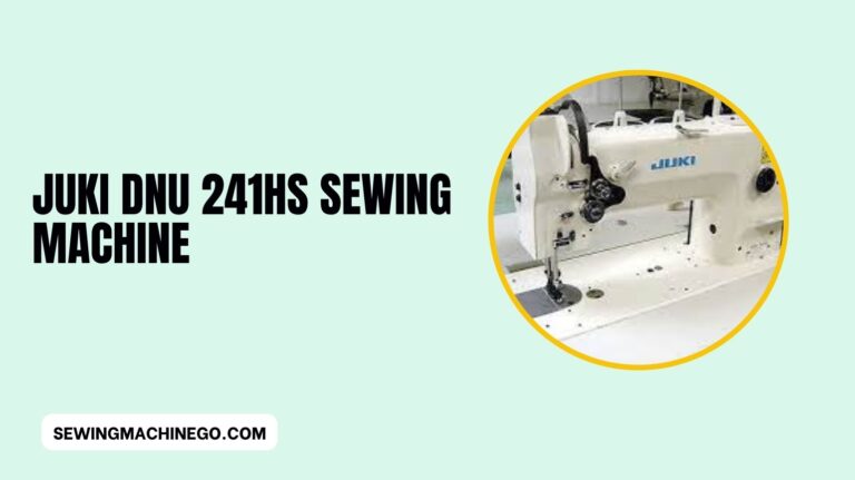 Juki DNU 241HS Sewing Machine (Best For Buying) In 2023