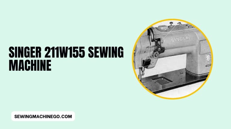 Singer 211W155 Sewing Machine In 2023