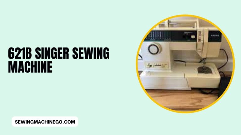 621b Singer Sewing Machine Reviews: (Buying Guide) In 2023