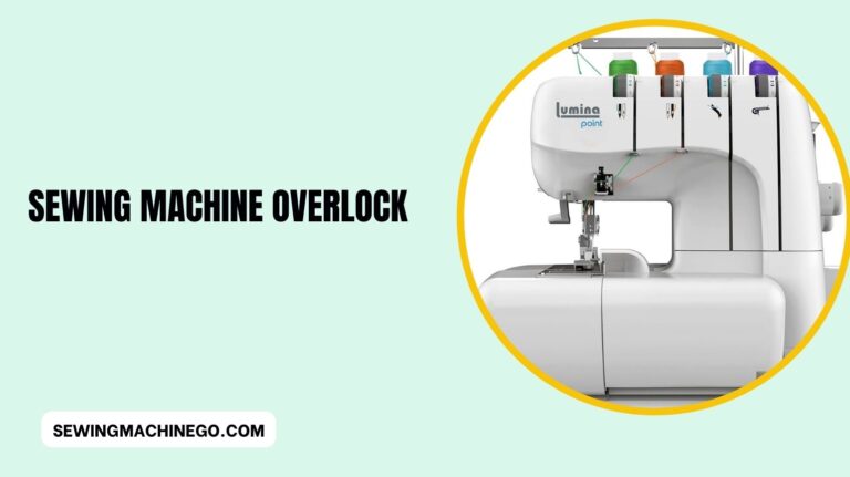 Sewing Machine Overlock