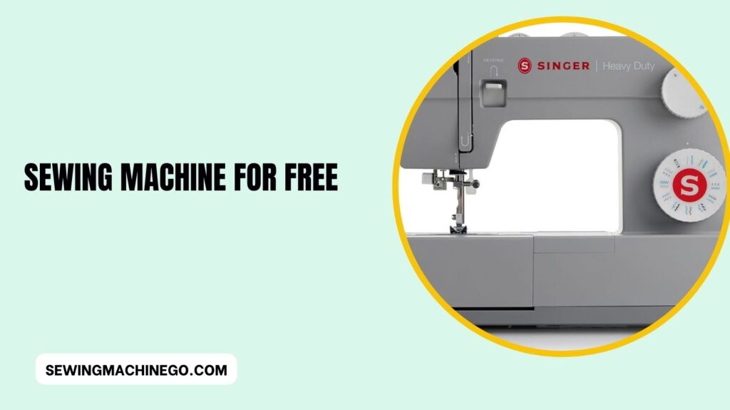 Sewing Machine for Free