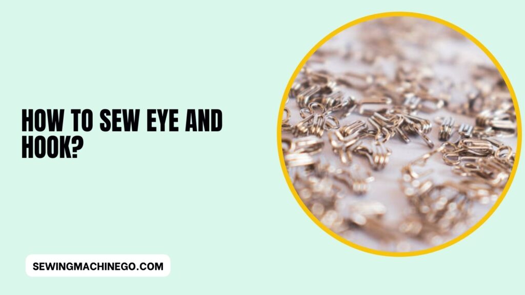 How to Sew Eye and Hook